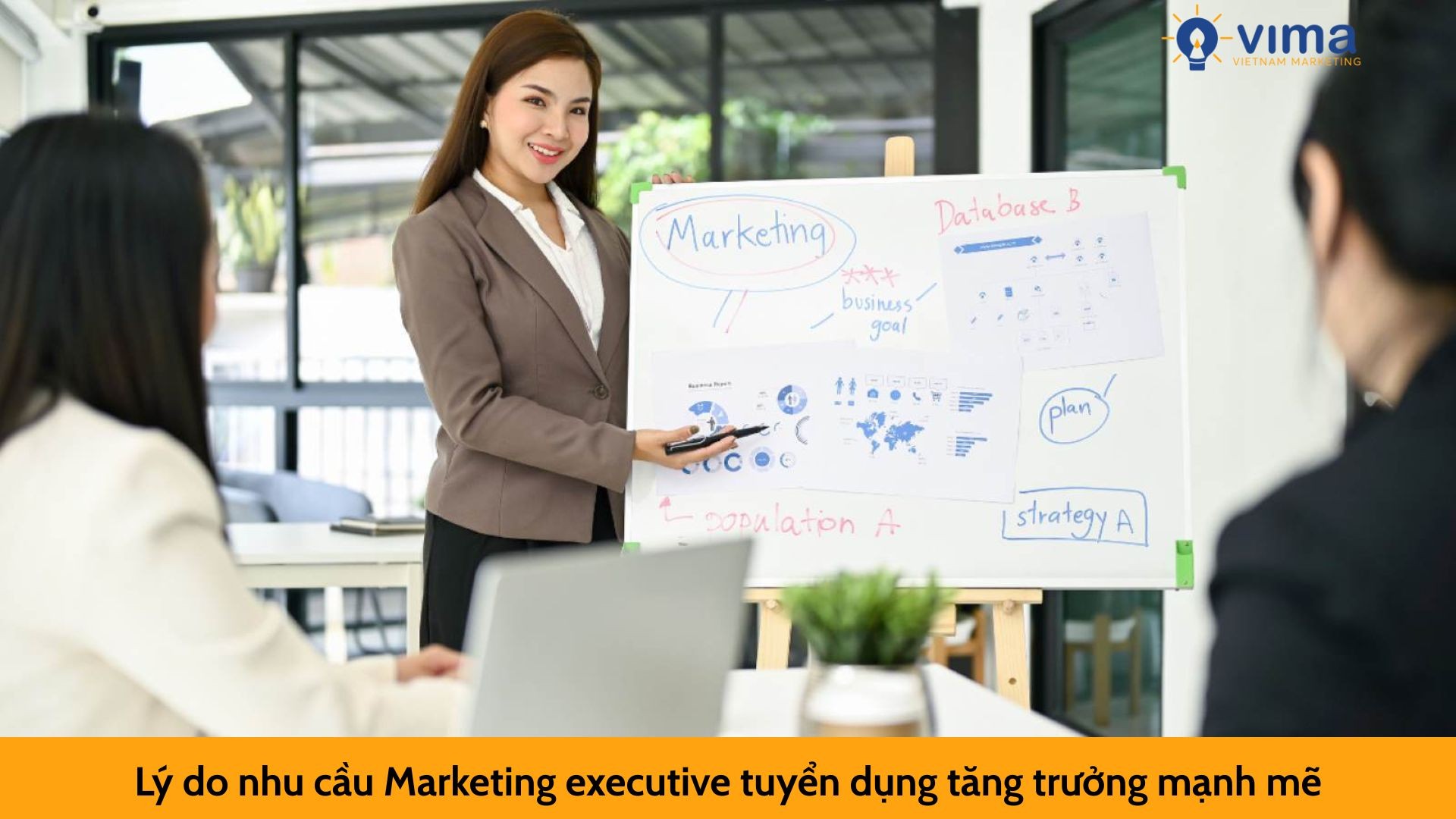 Lý do nhu cầu Marketing executive tuyển dụng tăng trưởng mạnh mẽ